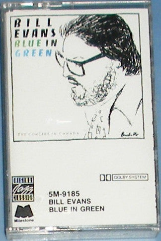 Bill Evans : Blue In Green - The Concert In Canada (Cass, Album)