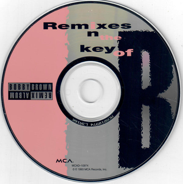 Bobby Brown : Remixes In The Key Of B (CD, Comp)