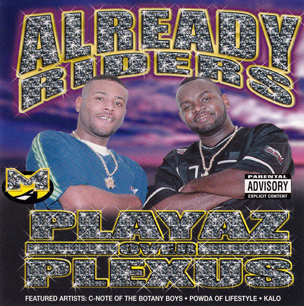 Already Riders : Playaz Over Plexus (CD, Album)