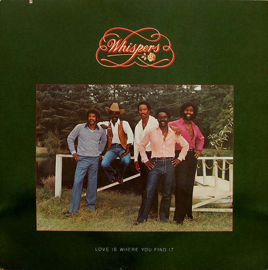 Whispers* : Love Is Where You Find It (LP, Album)