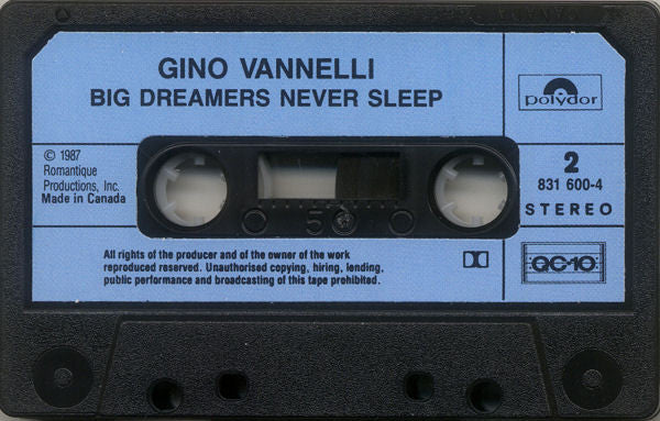 Gino Vannelli : Big Dreamers Never Sleep (Cass, Album, Dol)