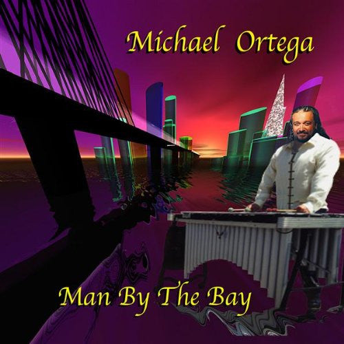 Michael Ortega : Man By The Bay (CD, Album)