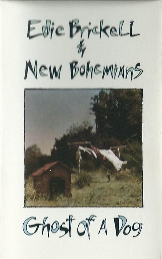 Edie Brickell & New Bohemians : Ghost Of A Dog (Cass, Album, SR)