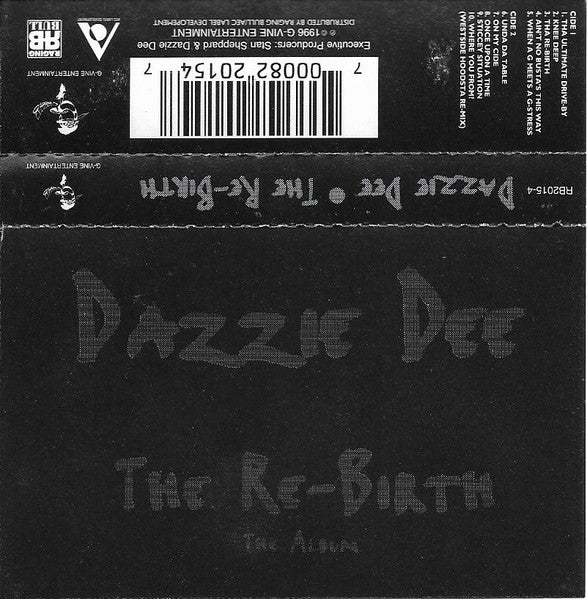 Dazzie Dee : The Re-Birth (Cass, Album)