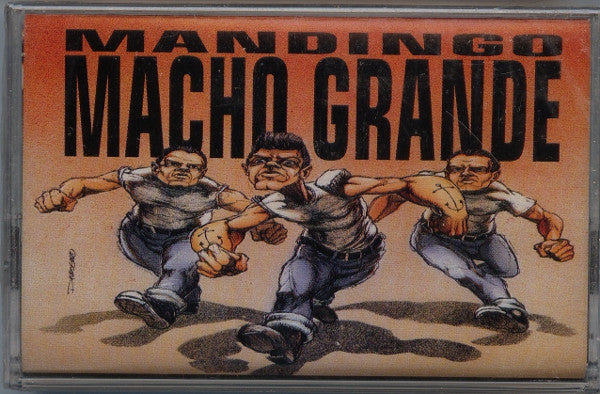 Mandingo* : Macho Grande (Cass)