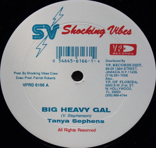 Tanya Sephens* / Devonte : Big Heavy Gal / Waan Test (12")