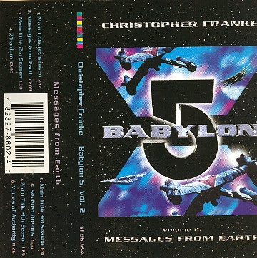 Christopher Franke : Babylon 5 Volume 2: Messages From Earth (Cass, Album)