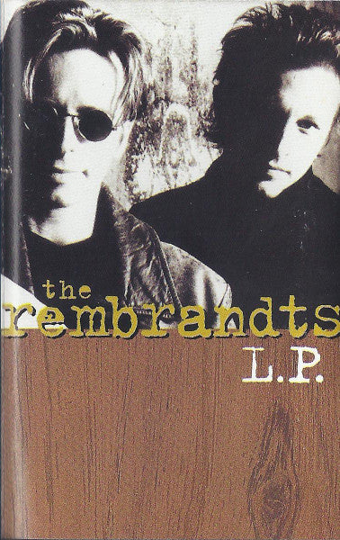 The Rembrandts : L.P. (Cass, Album)