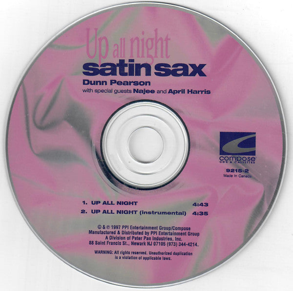 Dunn Pearson* With Special Guests Najee & April Harris : Up All Night (Satin Sax) (CD, Single)
