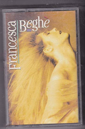 Francesca Beghè* : Francesca Beghè (Cass, Album)