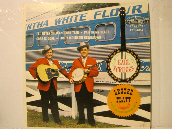 Lester Flatt & Earl Scruggs And The Foggy Mountain Boys* : Lester Flatt & Earl Scruggs And The Foggy Mountain  Boys (7", EP)