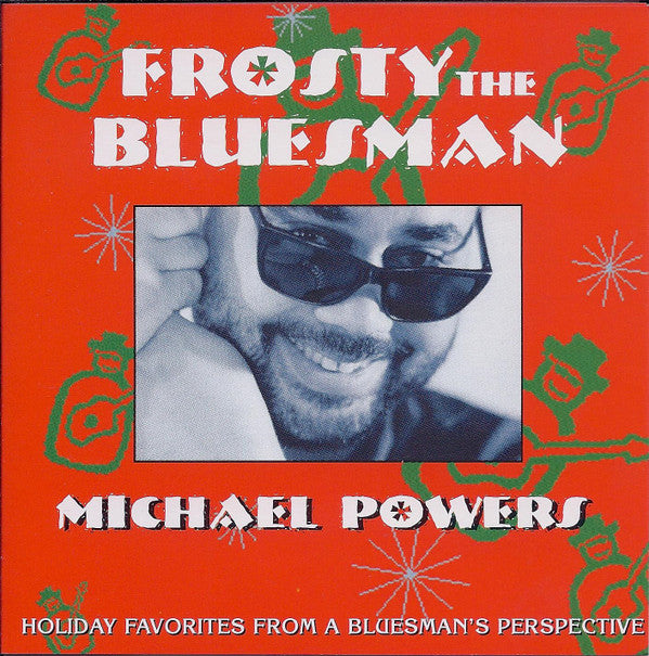 Michael Powers : Frosty The Bluesman (CD, Album)