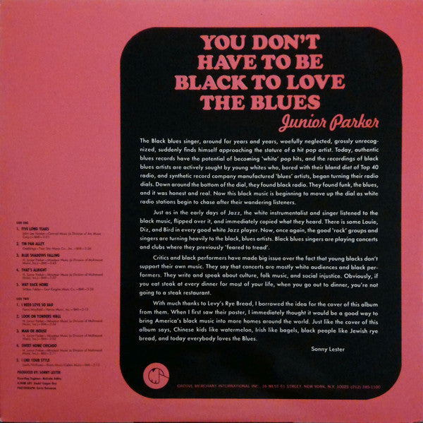 Junior Parker* : You Don't Have To Be Black To Love The Blues (LP, Album, RE)
