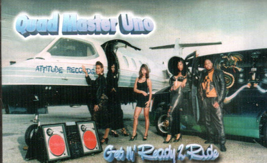 Quad Master Uno : Get N' Ready 2 Ride (Cass, Album)
