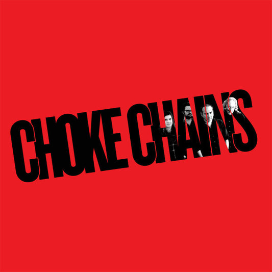 Choke Chains : Choke Chains (LP)