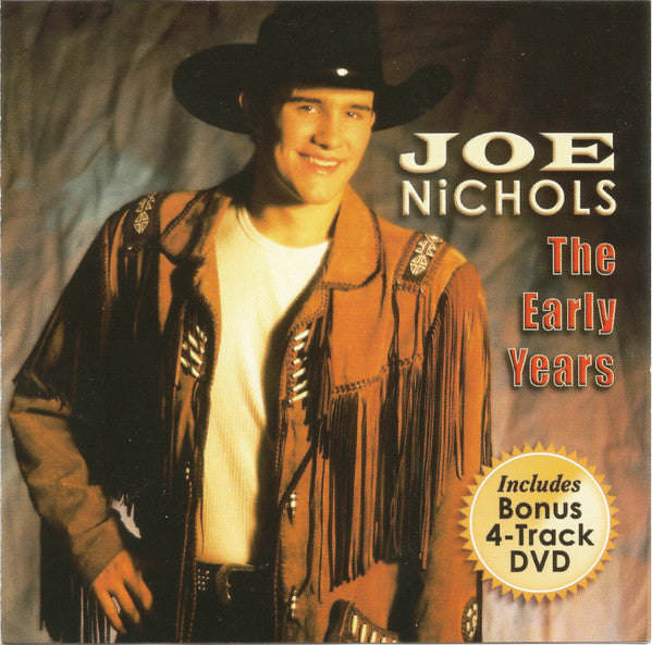 Joe Nichols : The Early Years (CD, Album, RE, RP + DVD)