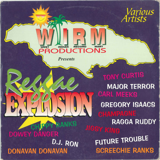 Various : W.I.R.M. Productions Presents Reggae Explosion (LP, Comp)