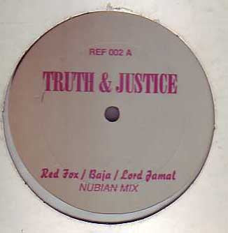 Red Fox (2) / Baja* / Lord Jamal* : Truth & Justice (12")