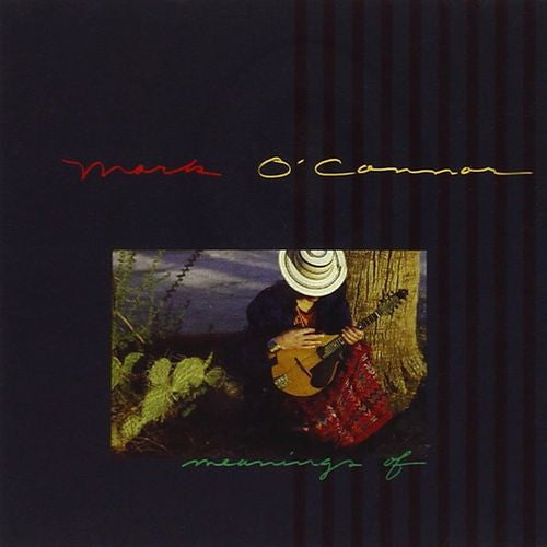 Mark O'Connor : Meanings Of (CD, Album)