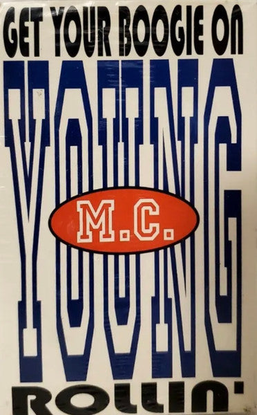 Young MC : Rollin' / Get Your Boogie On (Cass, Single)