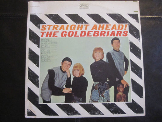 The Goldebriars* : Straight Ahead! (LP, Album, RE)