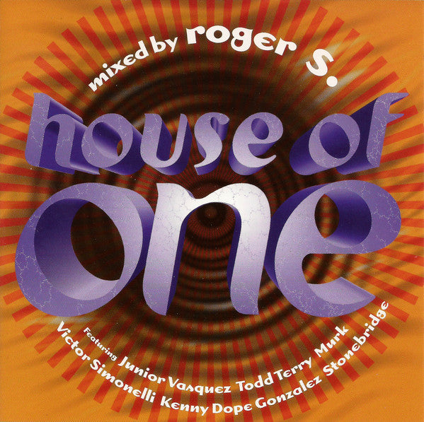 Roger Sanchez : House Of One (CD, Mixed, RE)