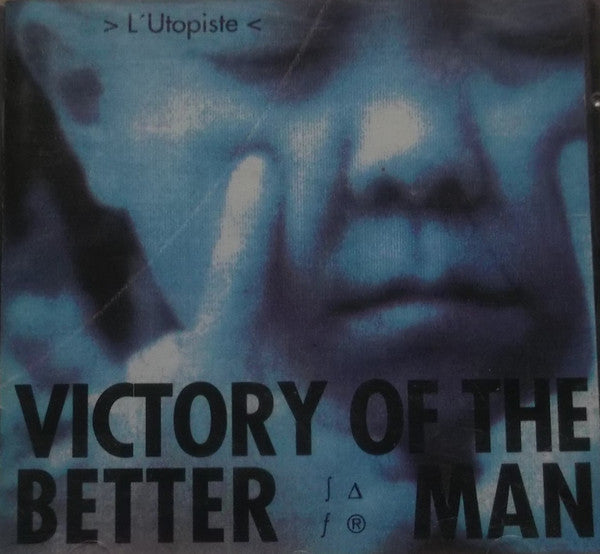 Victory Of The Better Man : L'Utopiste (CD, Album)