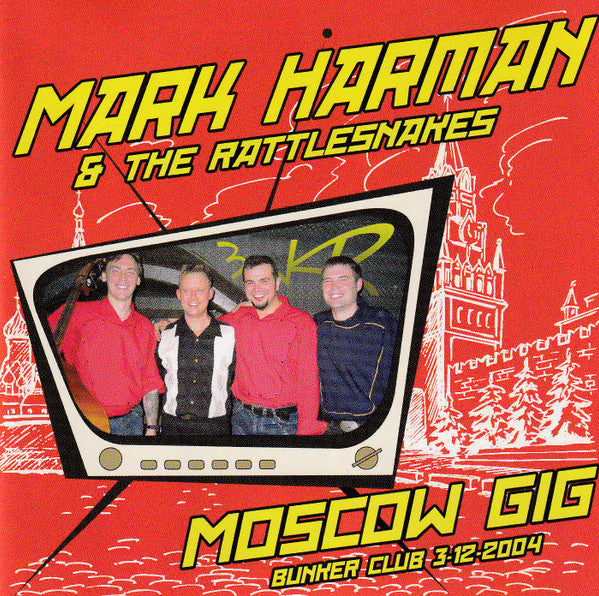 Mark Neil Harman & The Rattlesnakes (6) : Moscow Gig (CD, Album)