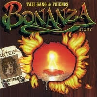 Taxi Gang & Friends : Bonanza Story (LP)