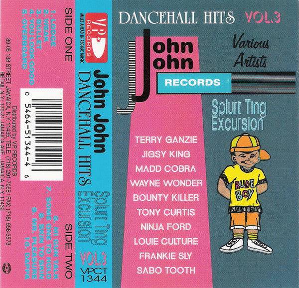 Various : Splurt Ting Excursion John John Dancehall Hits Vol.3 (Cass, Comp)