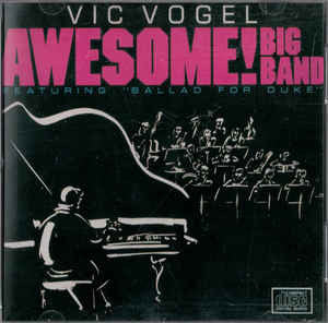 Vic Vogel Big Band* : Awesome! (LP)