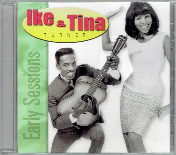 Ike & Tina Turner : Early Sessions (CD, Album, Comp, RE)