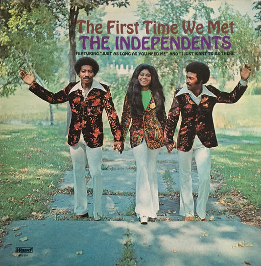 The Independents : The First Time We Met (LP, Album)