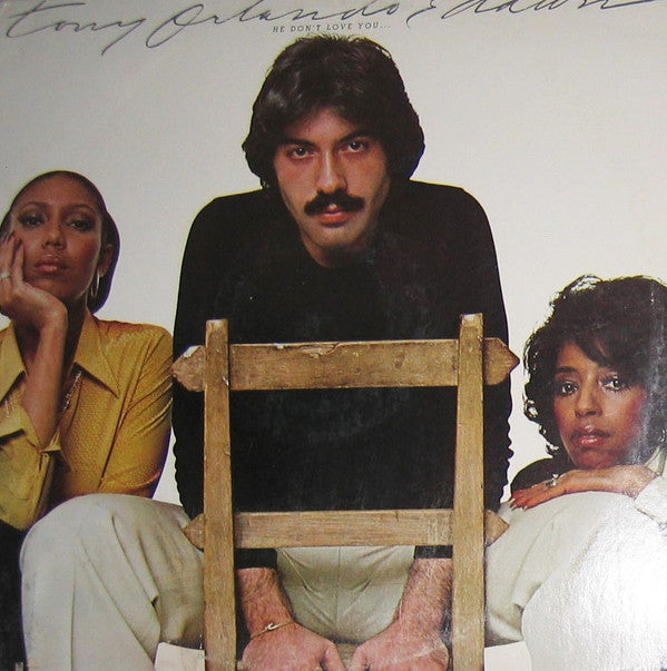 Tony Orlando & Dawn : He Don't Love You, Like I Love You (LP, Album, CTH)