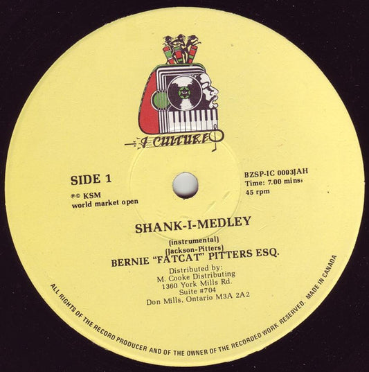 Bernie ''Fatcat'' Pitters Esq.* / R. Zee Jackson, Papa Symbolic : Shank-I-Medley (12")