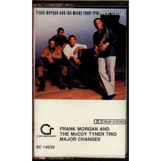 Frank Morgan and the McCoy Tyner Trio : Major Changes (Cass, Album)