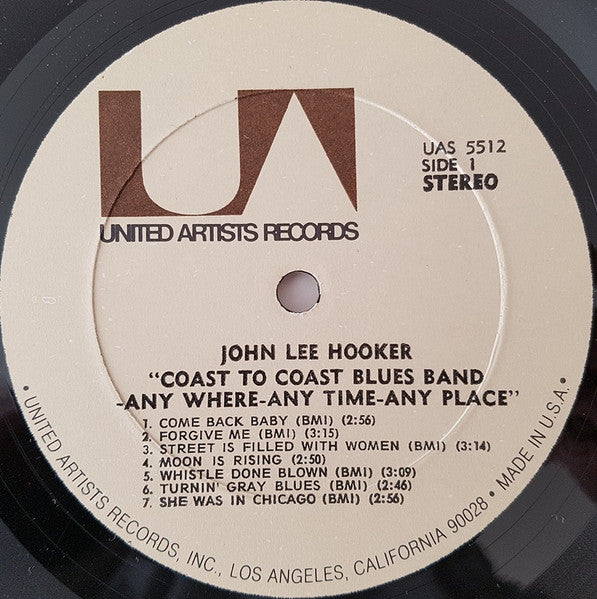 John Lee Hooker / Coast To Coast Blues Band* : Any Where - Any Time - Any Place (LP, Album)
