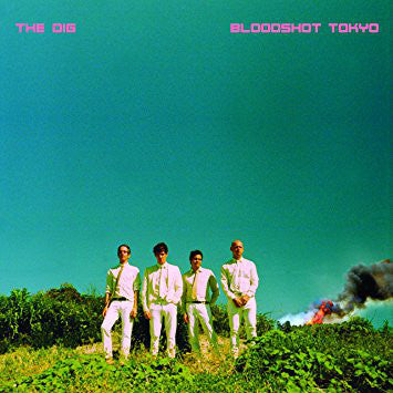 The Dig : Bloodshot Tokyo (LP, Album)