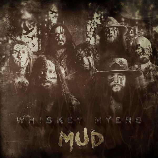 Whiskey Myers : Mud (LP, Album)