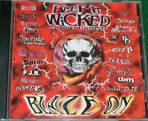 Various : Keep It Wicked Entertainment - Blaze On (CD, Comp)
