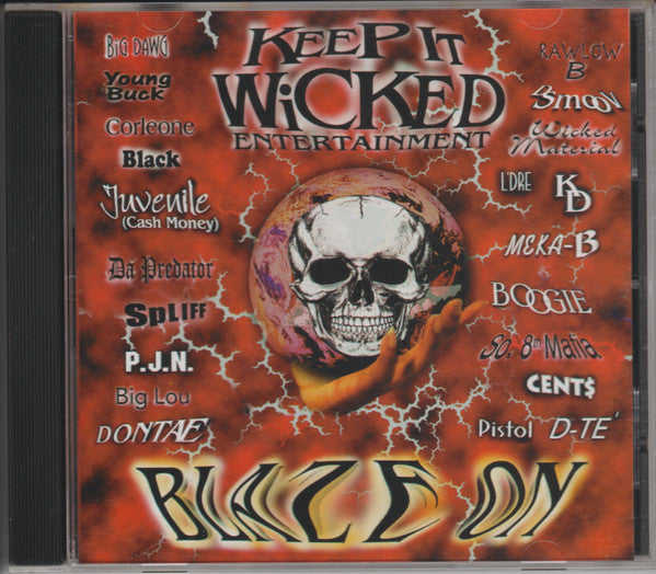 Various : Keep It Wicked Entertainment - Blaze On (CD, Comp)