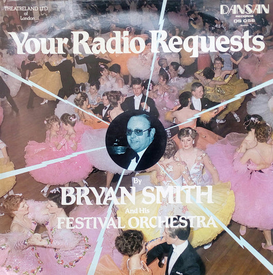 Bryan Smith And His Festival Orchestra : Your Radio Requests (LP, Album)